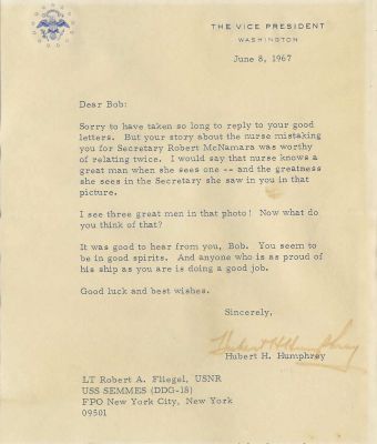 I received this letter from Hubert Humphrey in response to one I'd written him about SEMMES. The photo
to which he refers is of him, my dad, and me outside the church in which his younger son, Doug, had just
been married. Dad was subsequently hospitalized, and I assume I must have shown it to one of his
nurses, who said I looked like McNamara!
